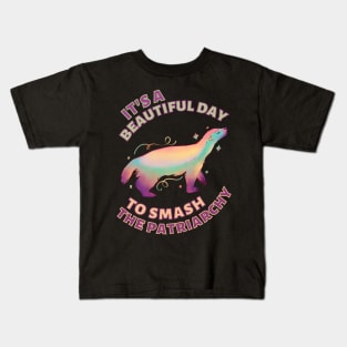 Beautiful Day to Smash the Patriarchy Honey Badger Kids T-Shirt